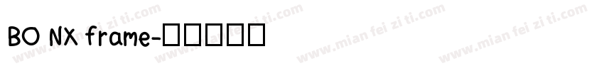 BO NX frame字体转换